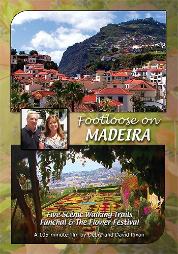 Footloose on Madeira