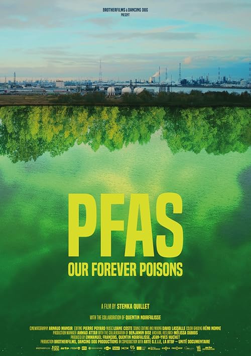 PFAS, Our Forever Poisons