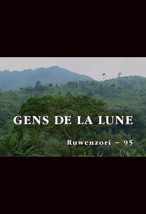 Les gens de la lune, Ruwenzori 95