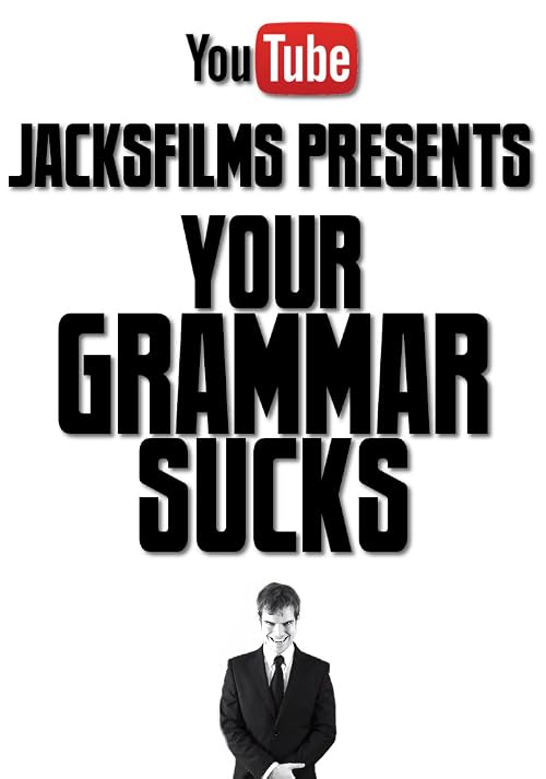 Your Grammar Sucks