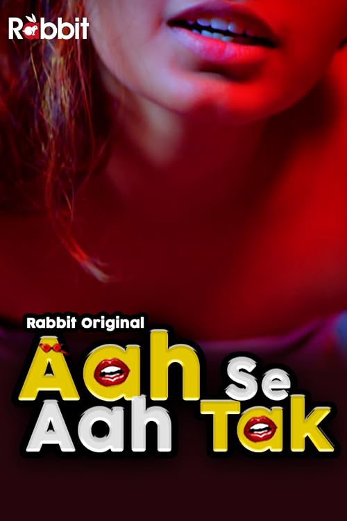 Aah se Aah Tak