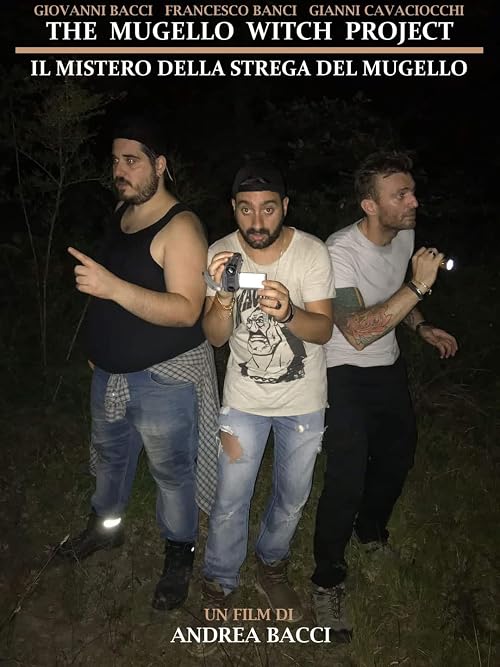 The Mugello Witch Project - Il mistero della Strega del Mugello
