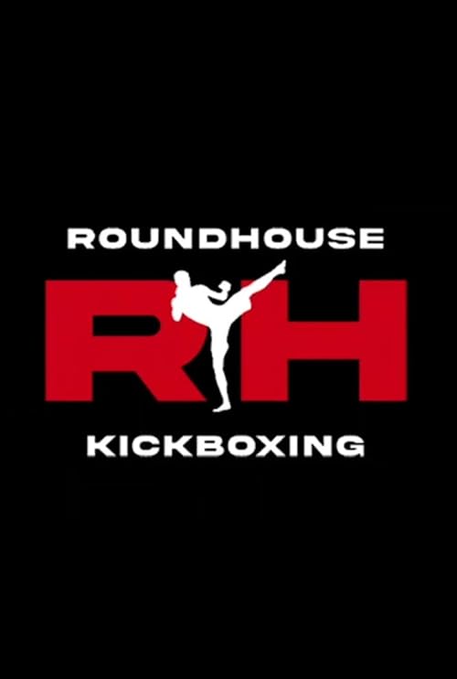Roundhouse Kickboxing