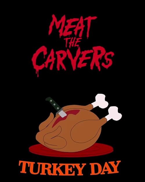 Meat the Carvers: Turkey Day