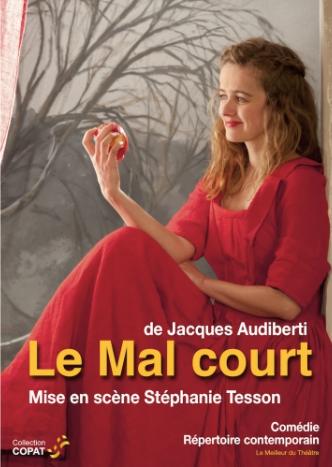 Le mal court