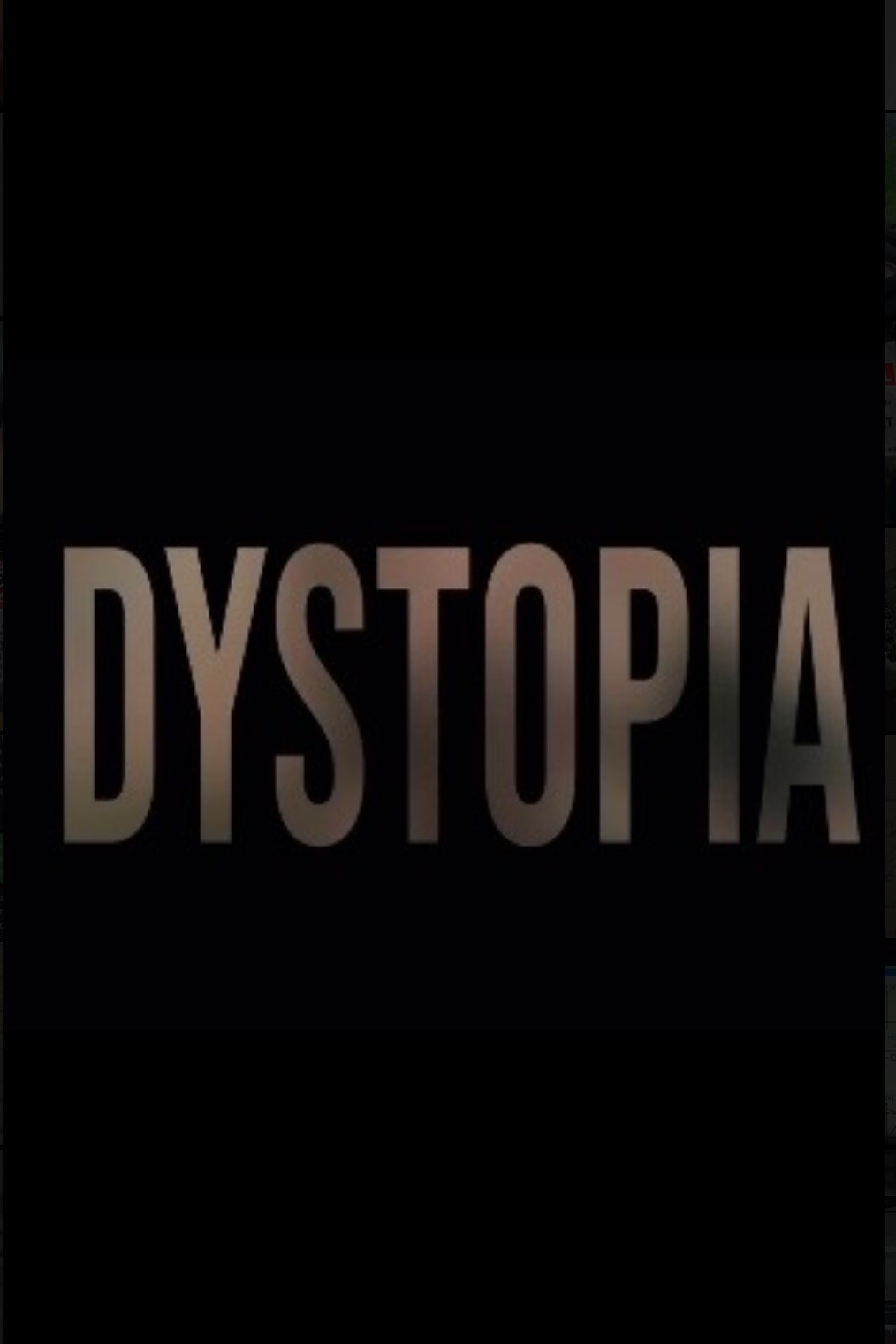 Dystopia
