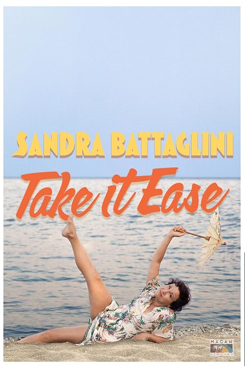 Sandra Battaglini: Take it Ease