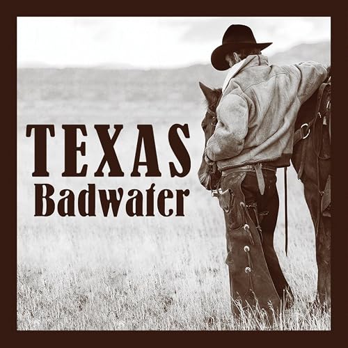 Texas Bad Water