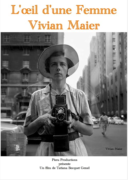 L'Oeil d'une femme - Vivian Maier