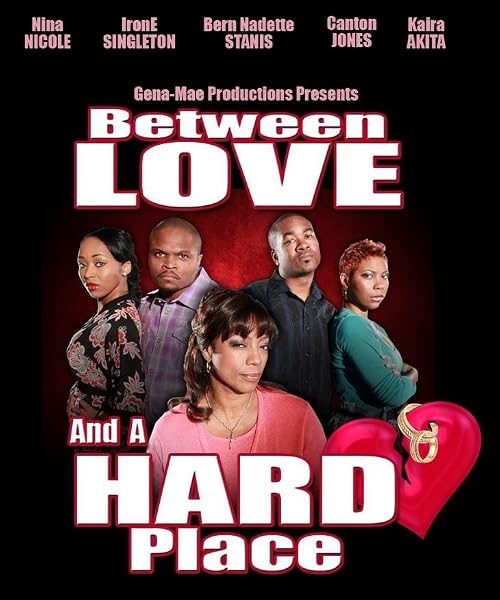 Between Love and a Hard Place
