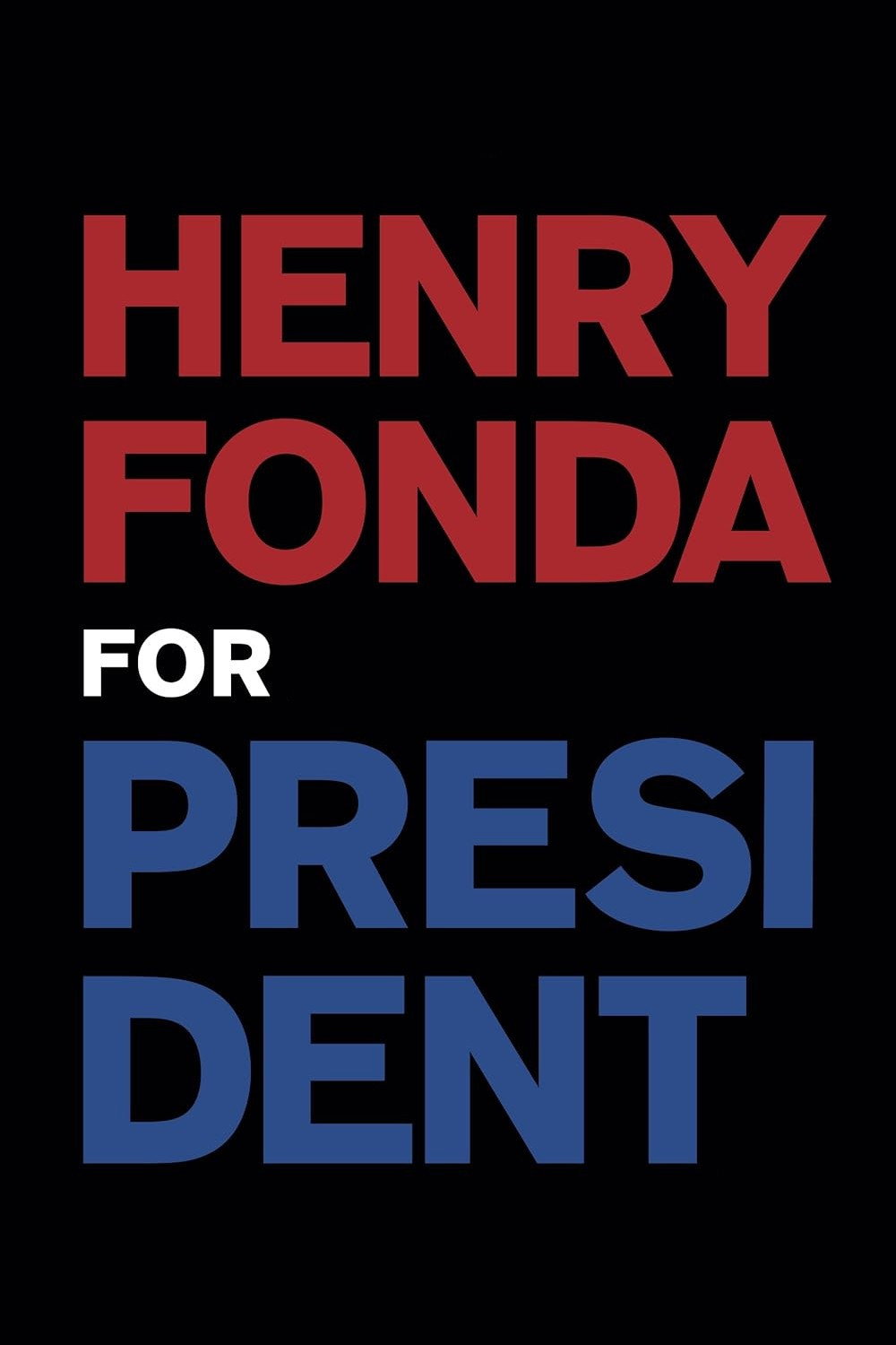 Henry Fonda – Der Präsident der Namenlosen