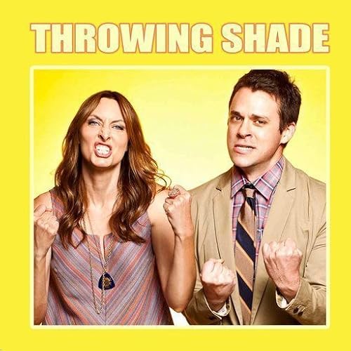 Throwing Shade