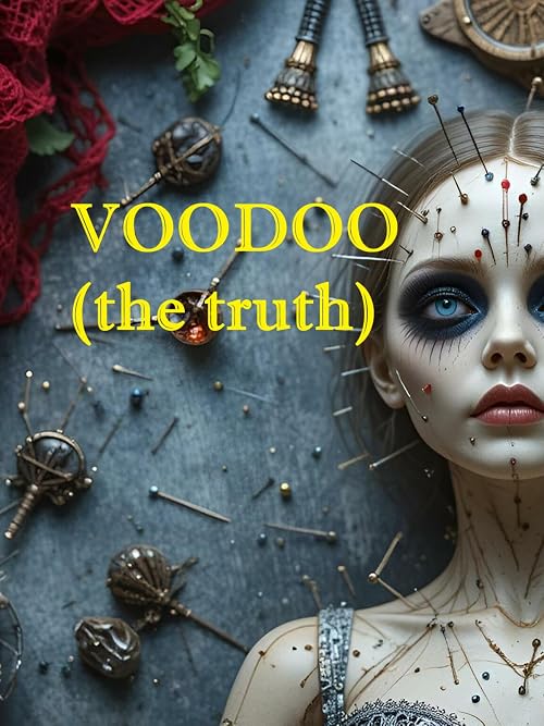 Voodoo: The Truth