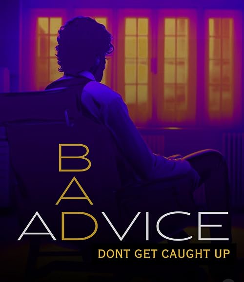 Bad Advice