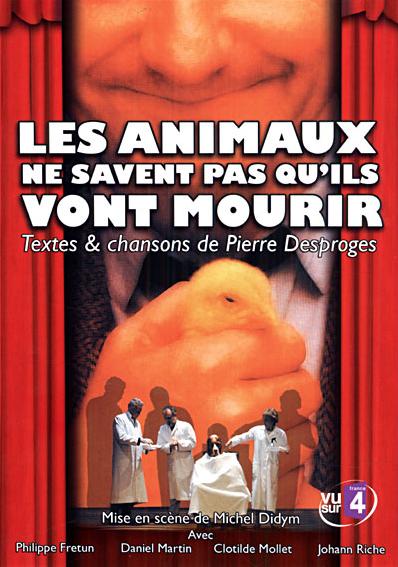 Les Animaux ne savent pas qu'ils vont mourir