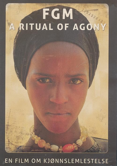 FGM - A Ritual of Agony