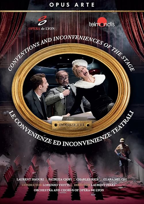 Donizetti: Le Convenienze ed Inconvenienze Teatrali