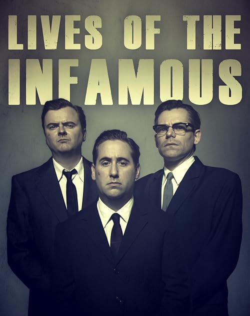 Lives of the Infamous Comedy Blaps