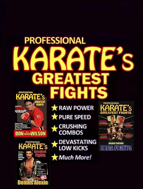 Professional Karate's Greatest Fights
