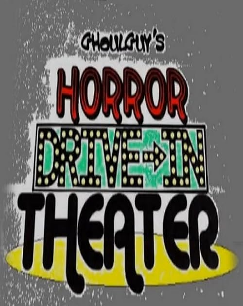 Ghoulguy's Horror Drive-In Theatre