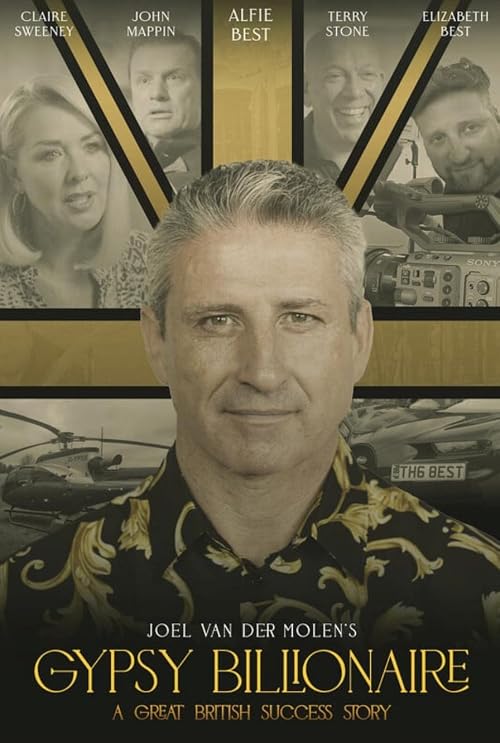 Gypsy Billionaire: A Great British Success Story