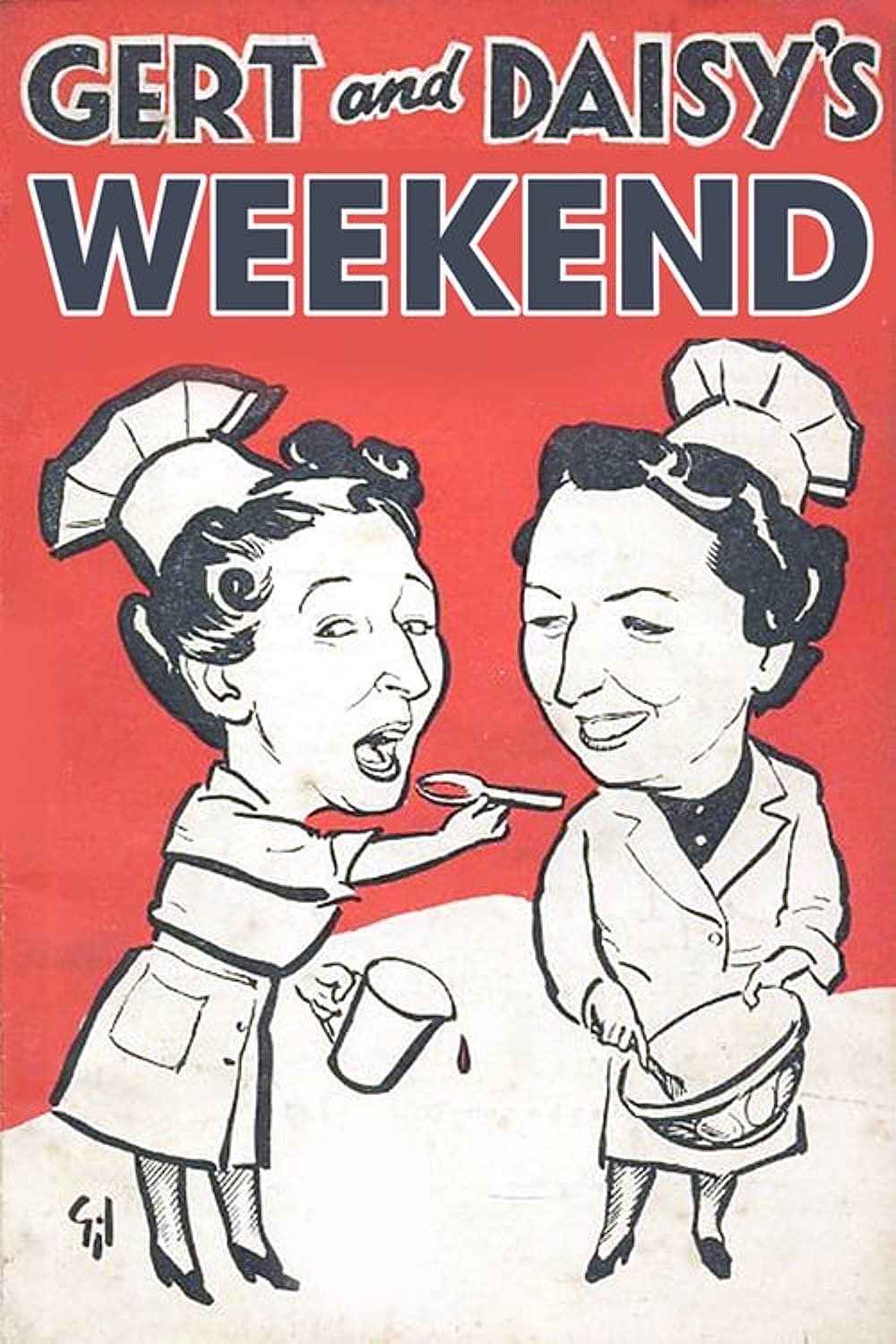 Gert and Daisy's Week-end