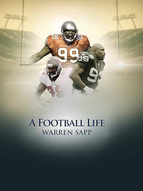 The Road to Canton: Warren Sapp - Relentless