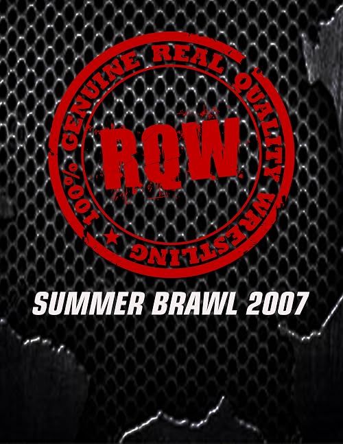 RQW: Summer Brawl 2007