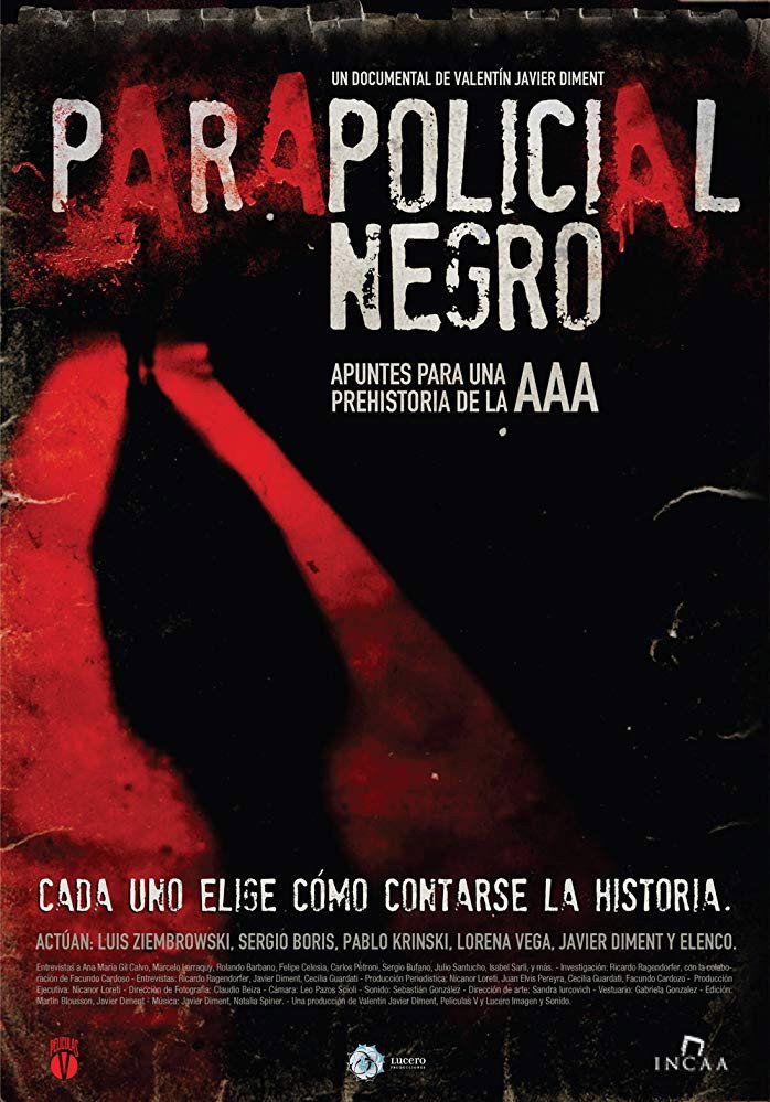 Parapolicial Negro: Apuntes para una prehistoria de la triple A