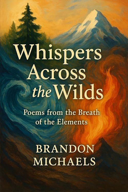 Whispers Across the Wilds: Poems from the Breath of the Elements