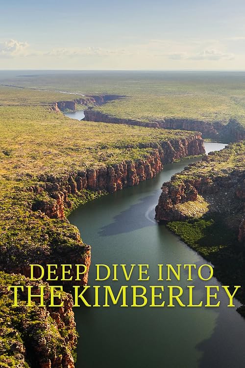 Deep Dive Into the Kimberley