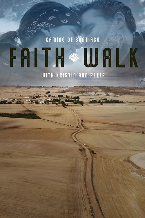 Camino de Santiago - Faith Walk with Kristin and Peter