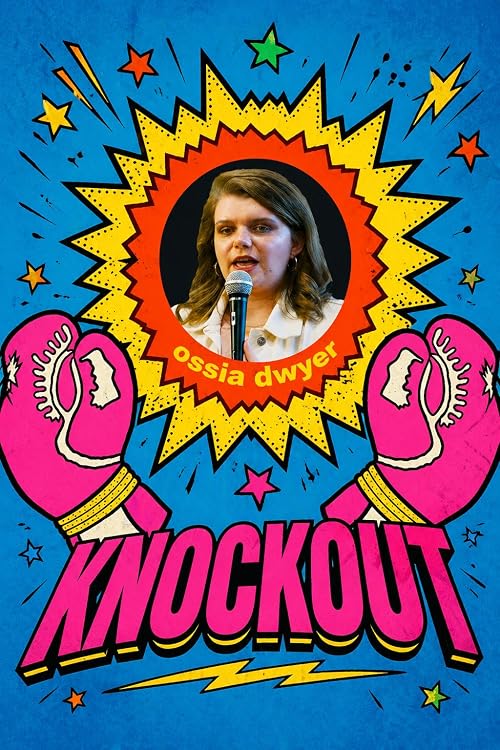 Ossia Dwyer: Knockout