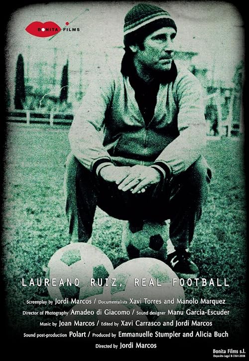 Laureano Ruiz, el fútbol-fútbol