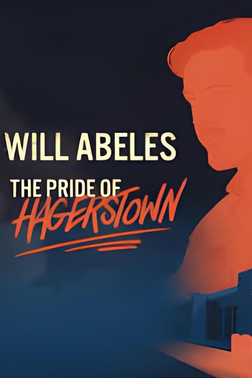 Will Abeles: Pride of Hagerstown