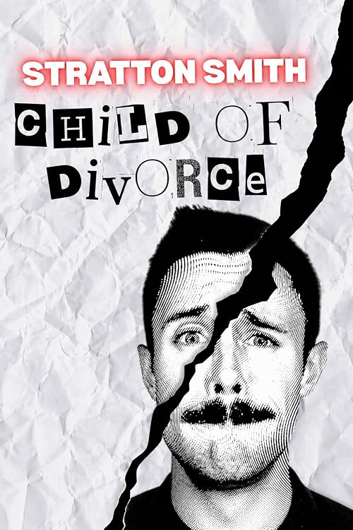 Stratton Smith: Child of Divorce