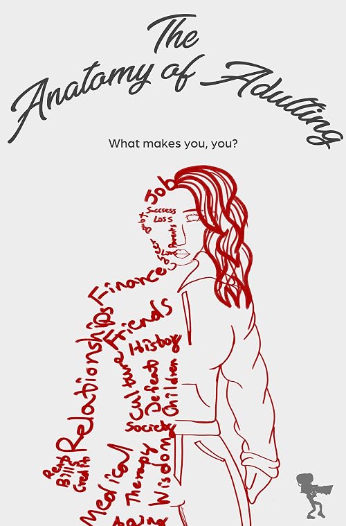 The Anatomy of Adulting