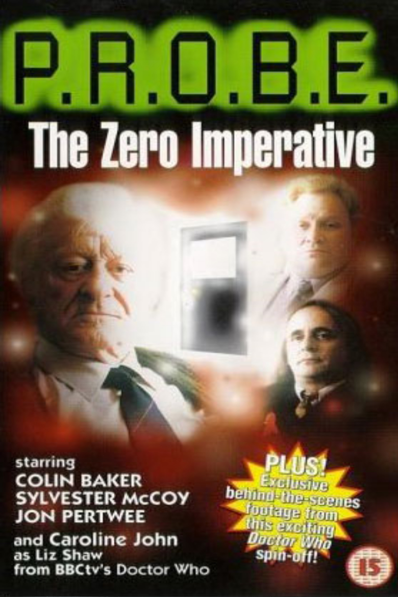 P.R.O.B.E.: The Zero Imperative