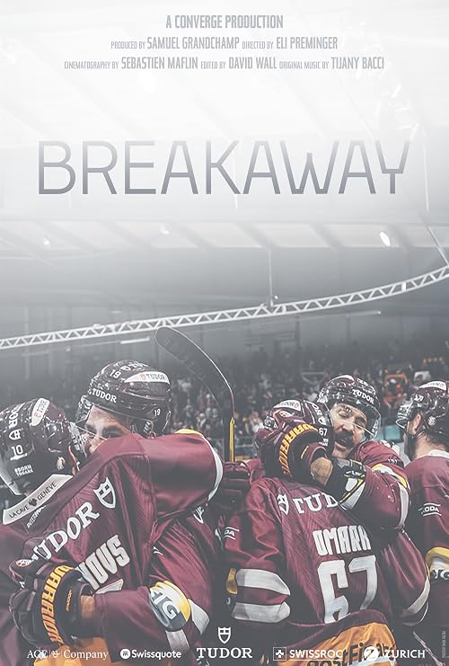 Breakaway: une saison pour l'histoire