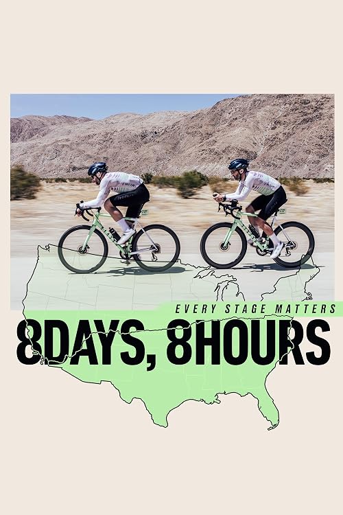8 Days, 8 Hours