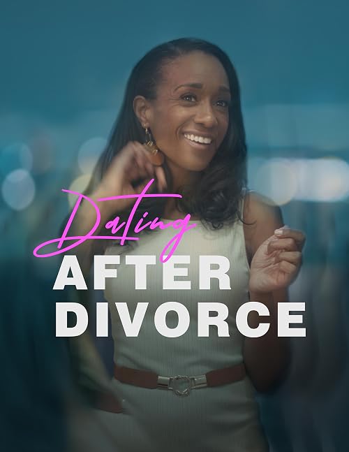 Dating After Divorce