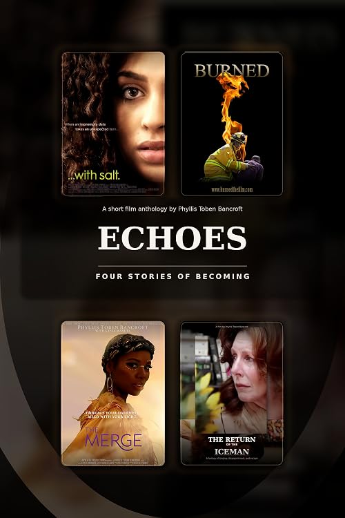 Echoes: Four Stories of Becoming