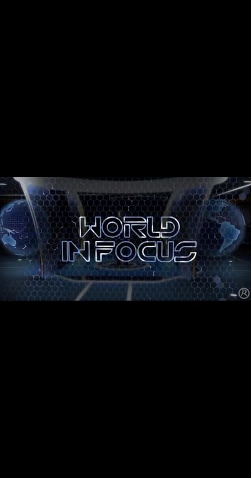 World in Focus