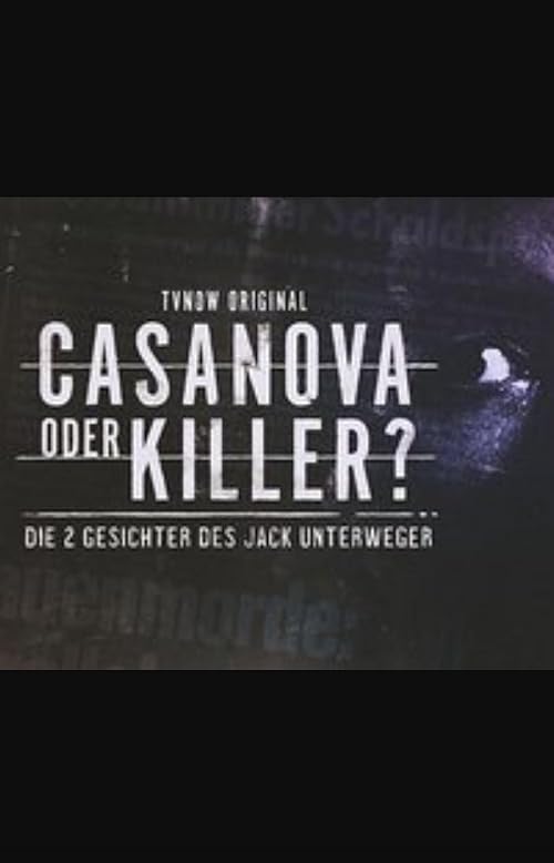 Casanova oder Killer
