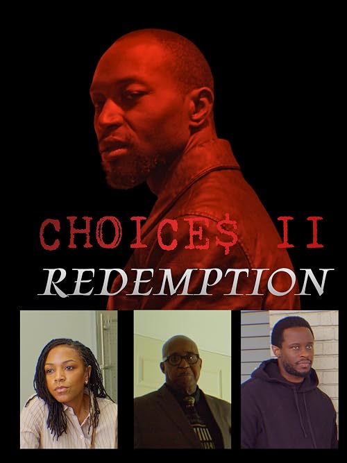 Choices II: Redemption