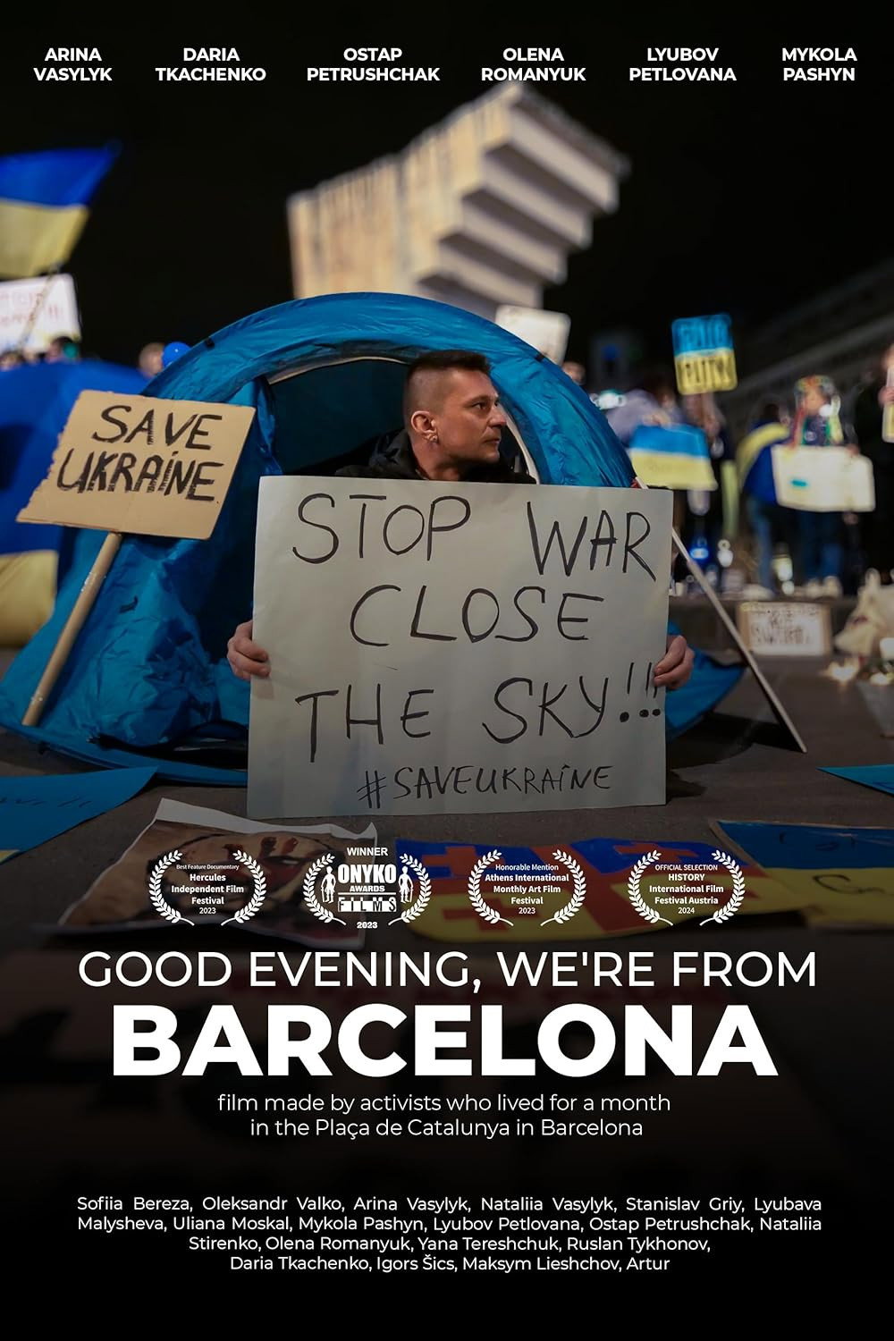Good evening, we're from Barcelona
