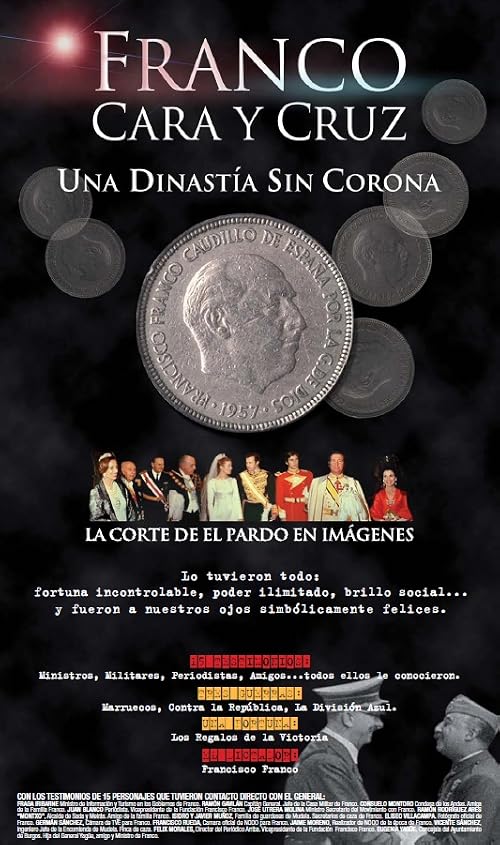 Franco Cara y Cruz. Una Dinastía sin Corona