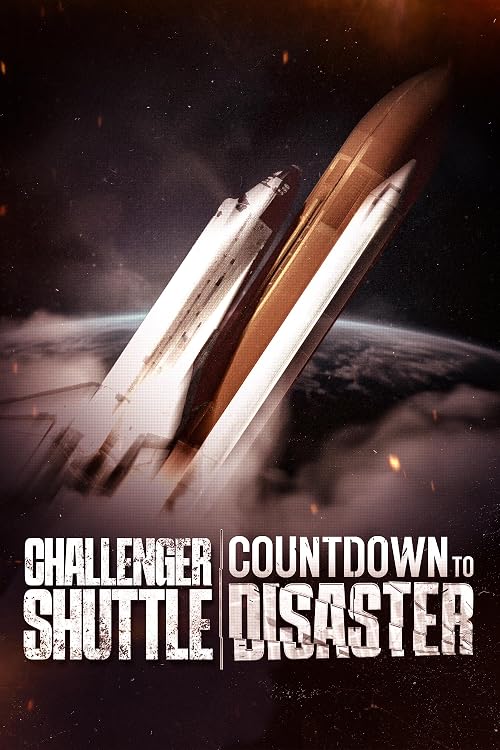 Challenger Shuttle: Countdown to Disaster
