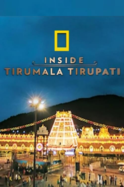 Inside Tirumala Tirupathi