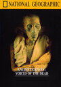 Ancient Graves: Voices of the Dead